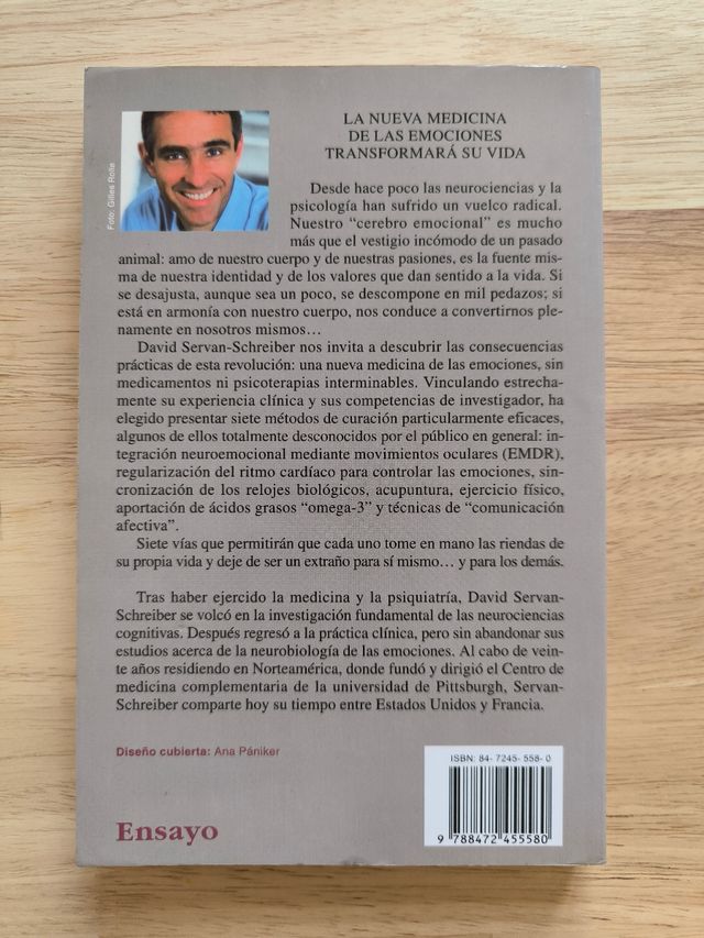 Curación emocional: Acabar con el estrés, la ansiedad y la depresión sin fármarcos ni psicoanálisis
