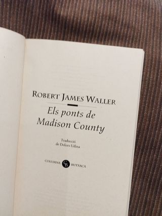 ELS PONTS DE MADISON COUNTY - (BUTXACA) (COL.LECCIO BUTXACA) (Spanish Edition)