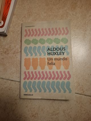 Un mundo feliz / Brave New World (Spanish Edition)