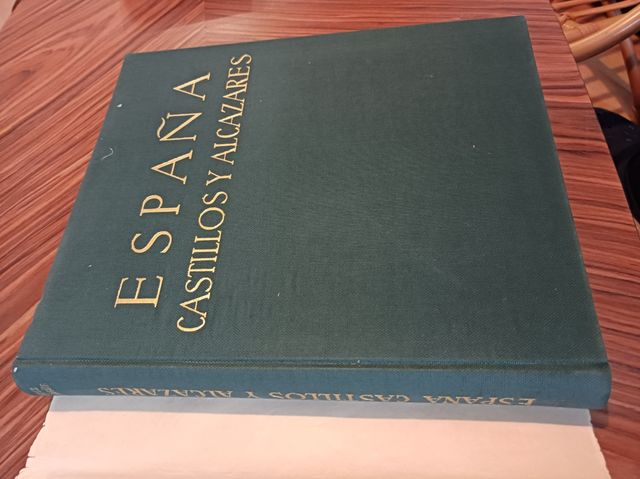 Libro ESPAÑA Castillos y Alcázares