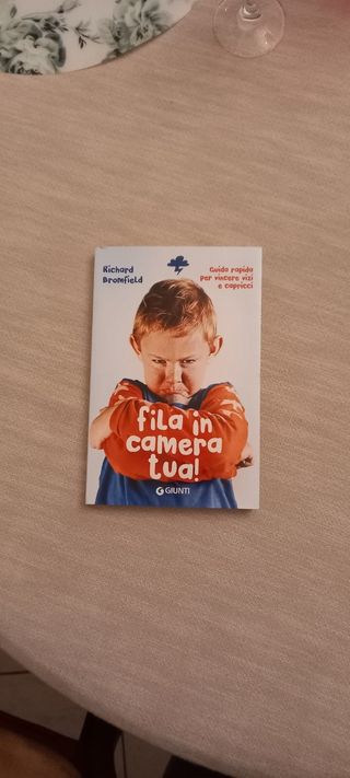 Fila in camera tua! Guida pratica per vincere vizi e capricci