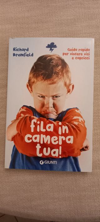 Fila in camera tua! Guida pratica per vincere vizi e capricci