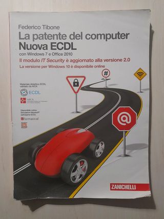 La Patente Del Computer. Nuova Ecdl. Con Windows 7