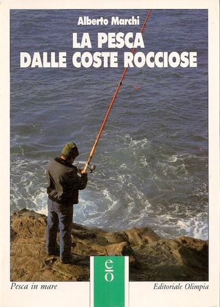 La pesca dalle coste rocciose- Pesca in mare- Edit