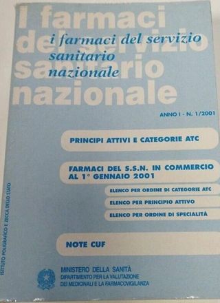 I farmaci del servizio sanitario nazionale 2001