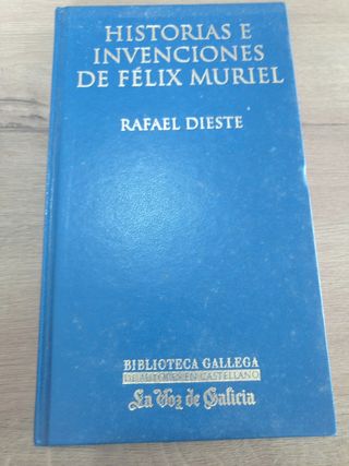 Historias e invenciones de Félix Muriel