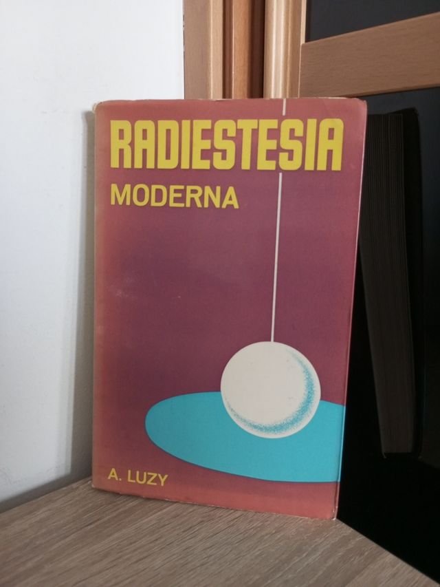 RADIESTESIA MODERNA. LUZY