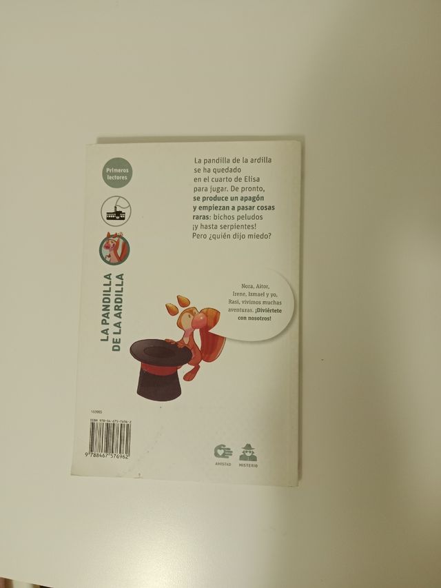 La pandilla de la ardilla 2. ¿Quién dijo miedo?...