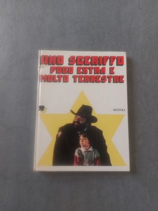 Uno sceriffo poco extra e molto terrestr