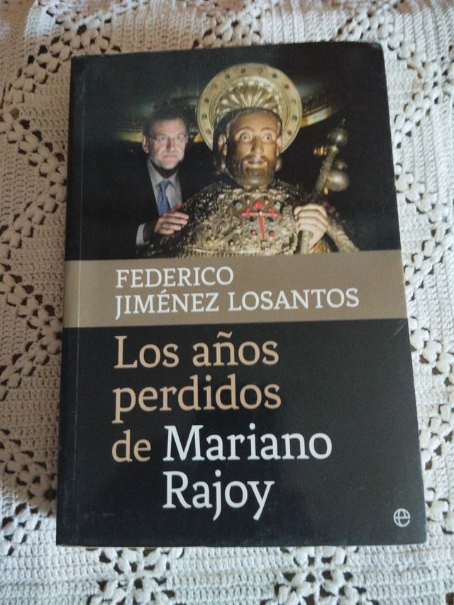 Los años perdidos de Mariano Rajoy (Actualidad)...
