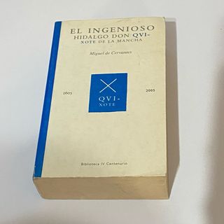 El Ingenioso Hidalgo Don Quijote de la Mancha