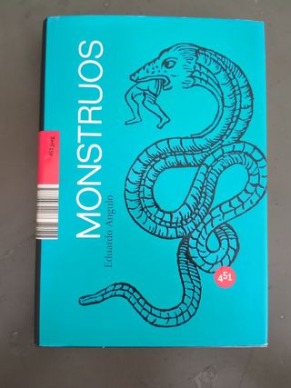 Monstruos: Una visión científica de la criptozo...