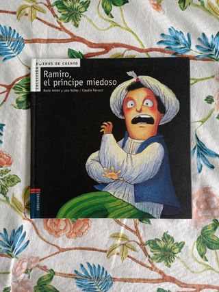 Ramiro, el príncipe miedoso (Buenos De Cuento) (Spanish Edition)