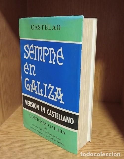 CASTELAO. SEMPRE EN GALIZA. ED. GALAXIA 1971.