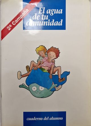 El Agua de tu Comunidad 2ª Campaña cuaderno del...