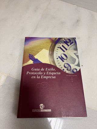Guía de estilo protocolo y etiqueta en la empresa