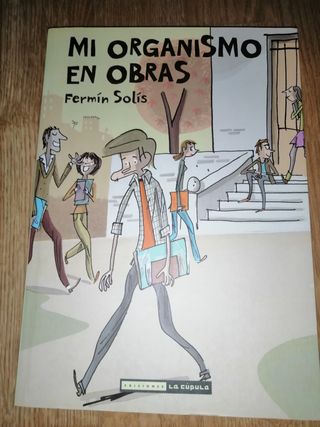 Mi organismo en obras