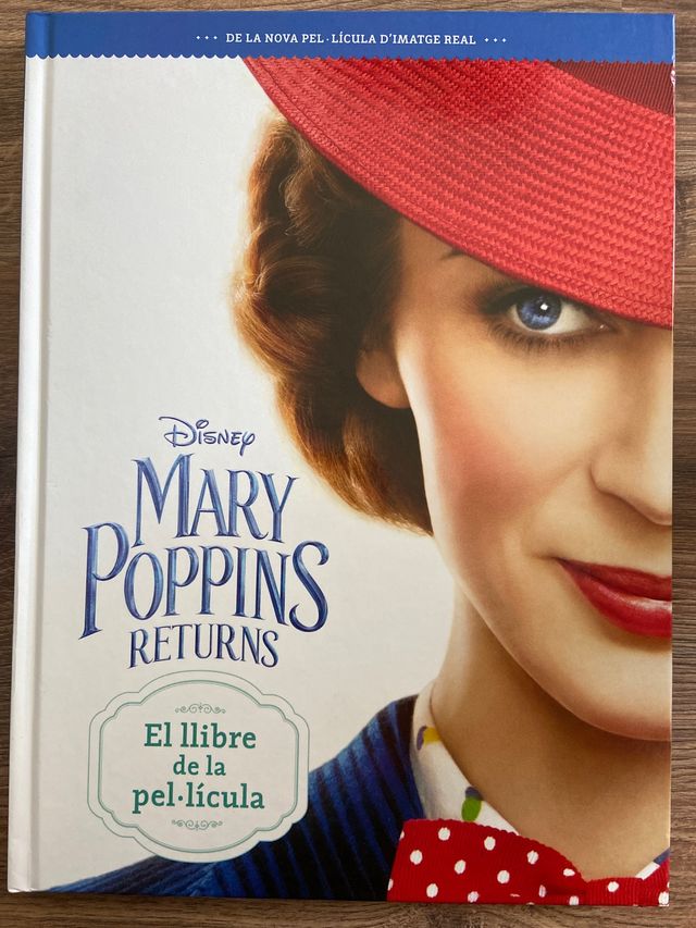 Mary Poppins Returns. El llibre de la pel·lícula