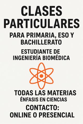 Clases particulares para Primaria ESO y Bachillerato Refuerzo en Ciencias