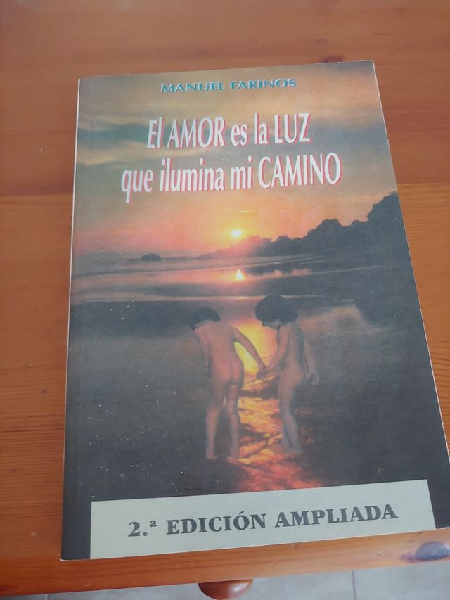 Amor es la luz que ilumina mi camino / Love is the Light that Lights my Way (Spanish Edition)