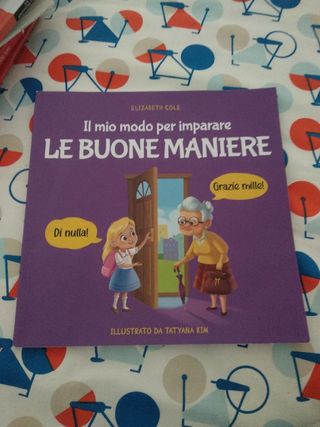 Il mio modo per imparare le buone maniere