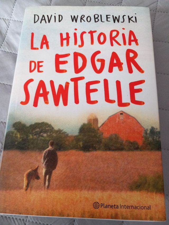 La historia de Edgar Sawtelle (Spanish Edition)