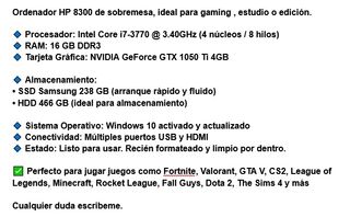 PC Gamer i7 + GTX 1050 Ti + SSD. Ordenador Hp 8300