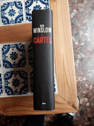 EL CÁRTEL: Premio RBA de Novela Negra 2015 (Spanish Edition)