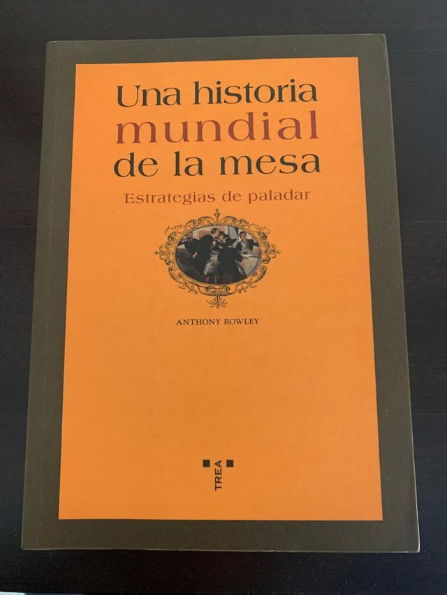 Una historia mundial de la mesa