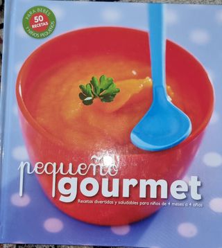 Lote Bebes + inteligentes y Peques gourmet