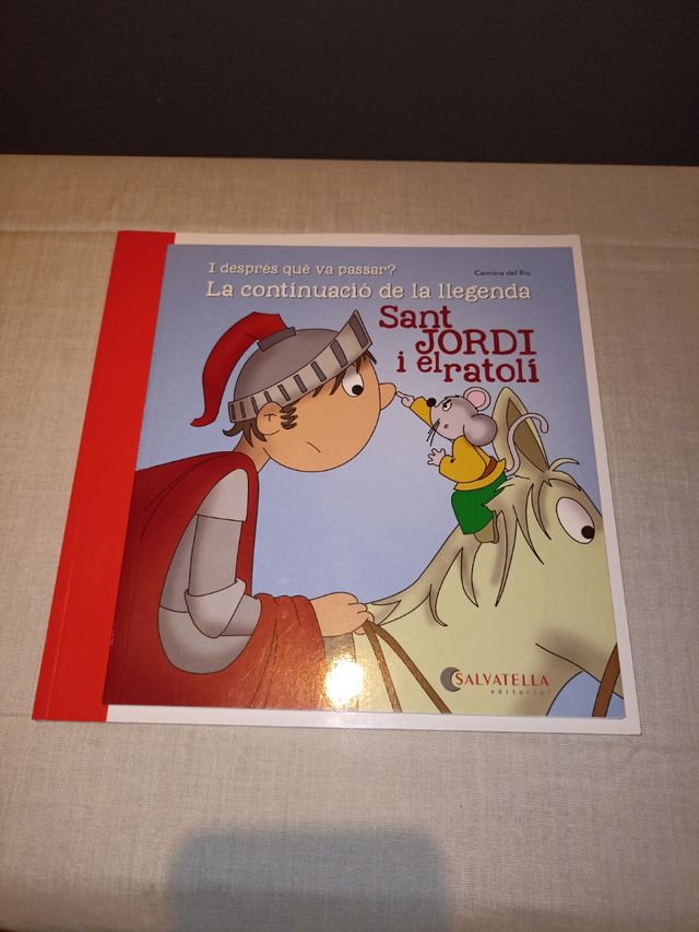 Sant Jordi i el ratolí-continuació llegenda: Av...