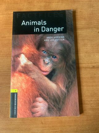 Oxford Bookworms Factfiles: Animals in Danger: ...