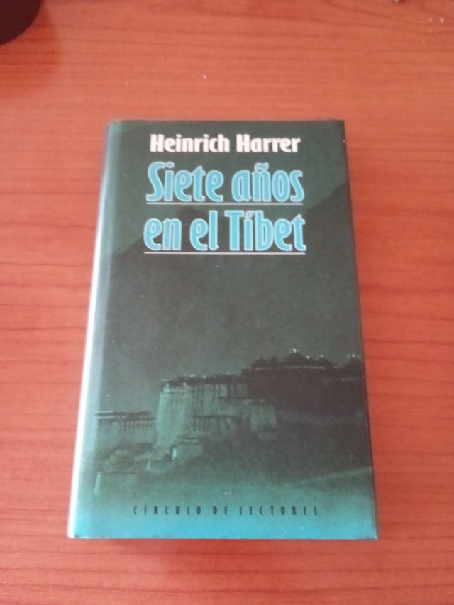 Siete años en el Tíbet: una aventura única en e...