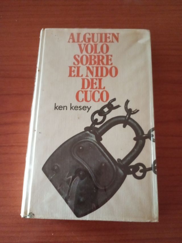 Libro Alguien voló sobre el nido del cuco.