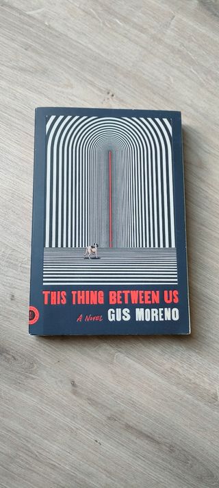 This thing between us