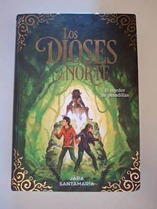 Los dioses del Norte: El tejedor de pesadillas.