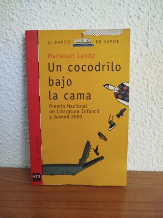 Un cocodrilo bajo la cama (El barco de vapor: S...