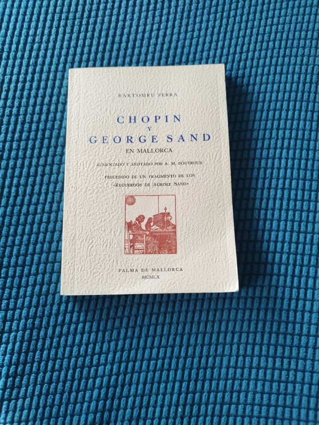 Libro Chopin y George Sand en Mallorca