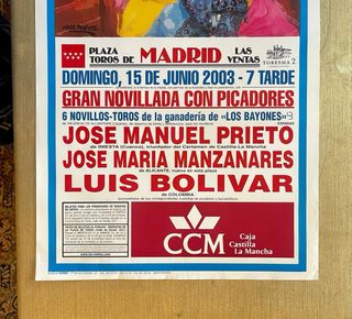 CARTEL DE TOROS DE MADRID 15/6/2003.