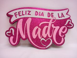 COMBO 10 LETREROS FELIZ DIA DE LA MADRE DE 39X23CM