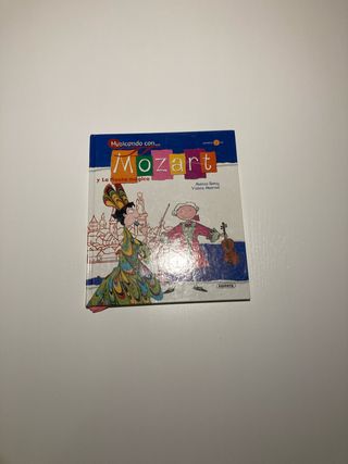 Musicando con . . . Mozart: Y la flauta mágica ...