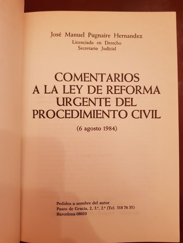 COMENTARIOS A LA LEY DE PROCEDIMIENTO CIVIL