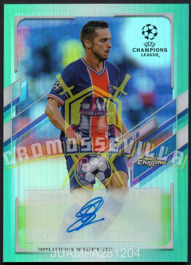Pablo Sarabia cromo autografo Topps Chrome /199