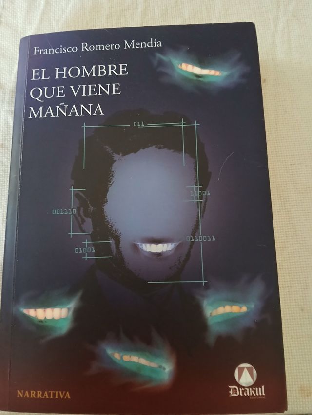 El hombre que viene mañana (Spanish Edition)