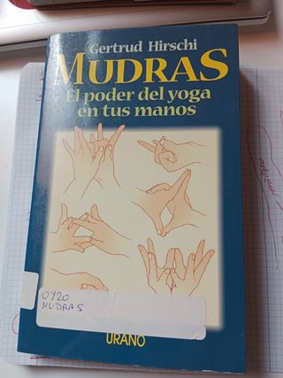 Mudras, el poder del yoga en tus manos