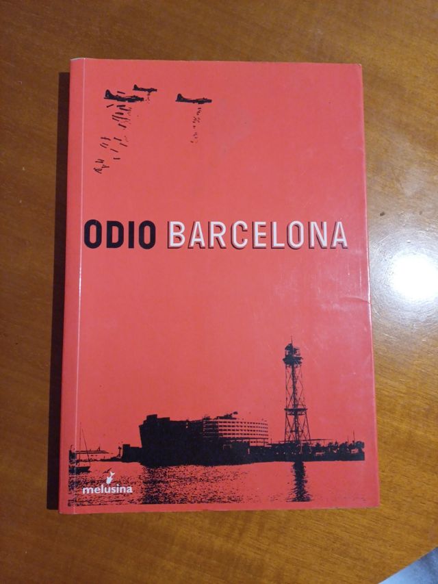 ODIO BARCELONA (General) (Spanish Edition)