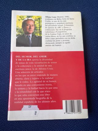 Del humor, del amor y de la ira / Alfonso Ussía