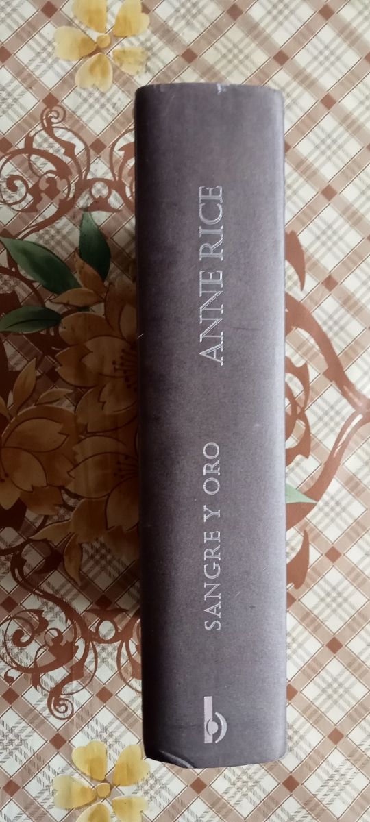 Sangre y Oro - Anne Rice 