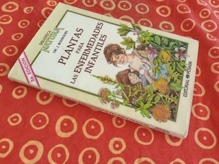 PLANTAS PARA LAS ENFERMEDADES INFANTILES BOUHOURS