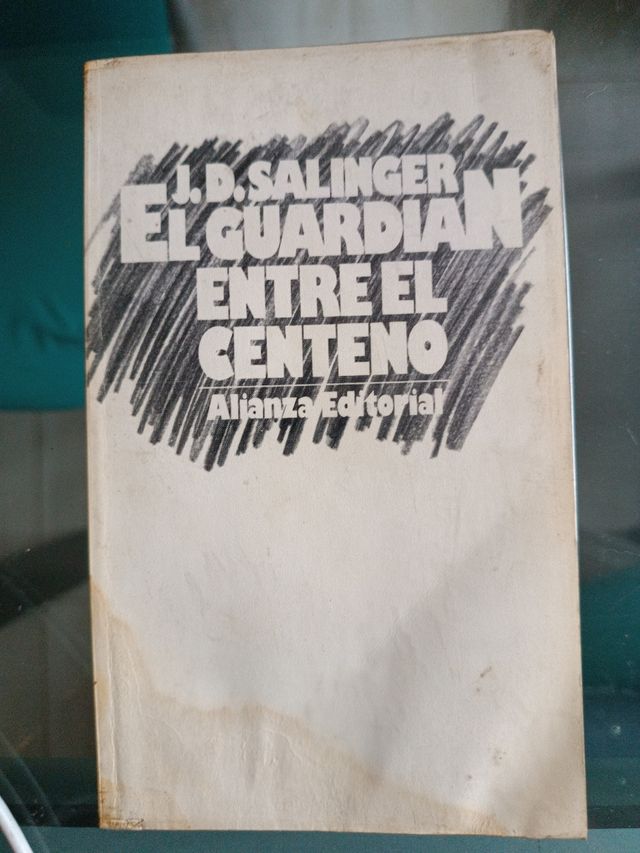 El Guardian Entre El Centeno (Spanish Edition)